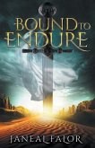 Bound to Endure