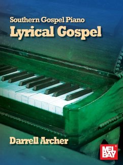 Southern Gospel Piano - Lyrical Gospel - Archer, Darrell