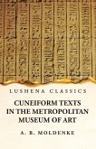 Cuneiform Texts in the Metropolitan Museum of Art