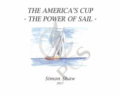 The America's Cup - Shaw, Simon