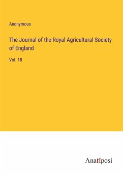 The Journal of the Royal Agricultural Society of England - Anonymous