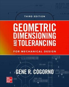 Geometric Dimensioning and Tolerancing, 3/E (Pb) - Cogorno, Gene R