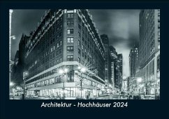 Architektur - Hochhäuser 2024 Fotokalender DIN A5 - Tobias Becker