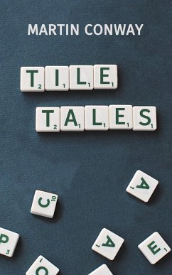 Tile Tales - Conway, Martin