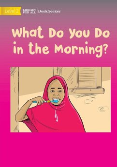 What Do You Do In The Morning? - Usaid