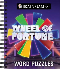 Brain Games - Wheel of Fortune Word Puzzles - Publications International Ltd; Brain Games