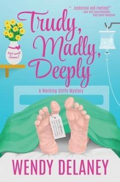Trudy, Madly, Deeply - Delaney, Wendy