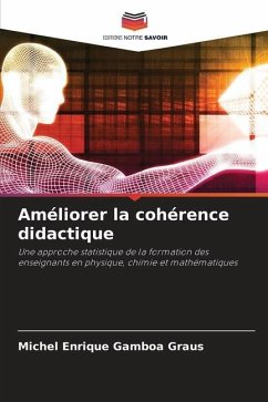 Améliorer la cohérence didactique - Gamboa Graus, Michel Enrique