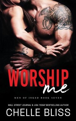 Worship Me - Bliss, Chelle