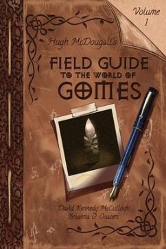 Hugh McDougall's Field Guide to the World of Gomes - McCulloch, David Kennedy