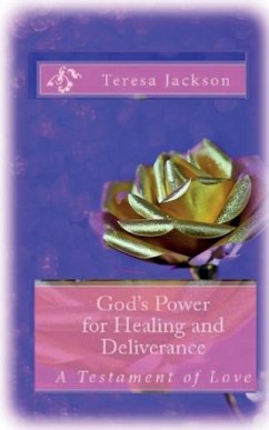 God's Power for Healing and Deliverance - Jackson, Teresa