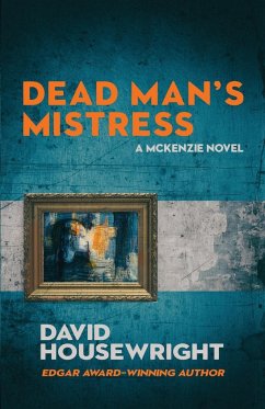 Dead Man's Mistress - Housewright, David