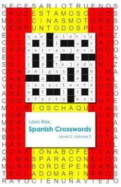 Spanish Crosswords: Level 2, Volume 2 - Rex, Lexis