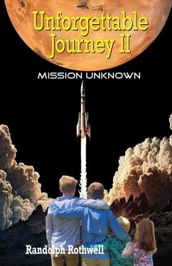 Unforgettable Journey II, Mission Unknown - Rothwell, Randolph