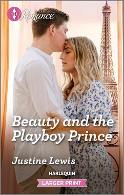 Beauty and the Playboy Prince - Lewis, Justine