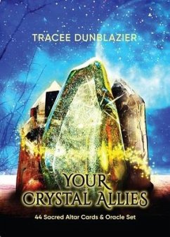 Your Crystal Allies - Dunblazier, Tracee