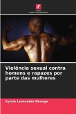 Violência sexual contra homens e rapazes por parte das mulheres