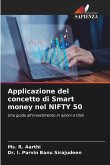Applicazione del concetto di Smart money nel NIFTY 50