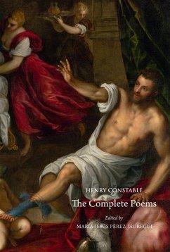 Henry Constable: The Complete Poems - Perez-Jauregui, Maria Jesus
