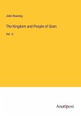 The Kingdom and People of Siam