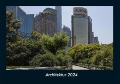 Architektur 2024 Fotokalender DIN A4 - Tobias Becker