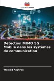 Détection MIMO 5G Mobile dans les systèmes de communication