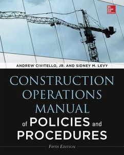 Construction Operations Manual of Policies and Procedures 5e (Pb) - Levy, Sidney M