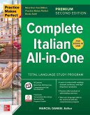 Practice Makes Perfect: Complete Italian All-In-One, Premium