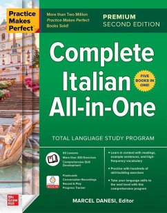Practice Makes Perfect: Complete Italian All-in-One, Premium Second Edition - Danesi, Marcel