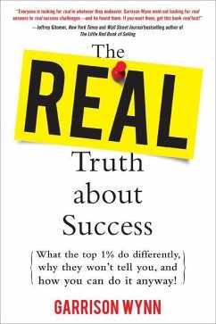The Real Truth about Success (Pb) - Wynn, Garrison