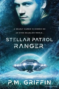 Stellar Patrol Ranger - Griffin, P. M.