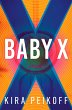 Baby X - Bild 1