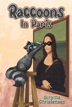 Raccoons In Paris - Christensen, Birgitta