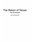 The Return of Tarzan: The Screenplay