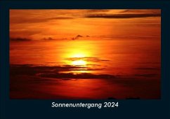 Sonnenuntergang 2024 Fotokalender DIN A5 - Tobias Becker