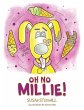 Oh No Millie! - Bild 1