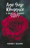 Age Gap Romance: 3 Erotic Short Stories Part 1 (eBook, ePUB)