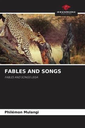 FABLES AND SONGS