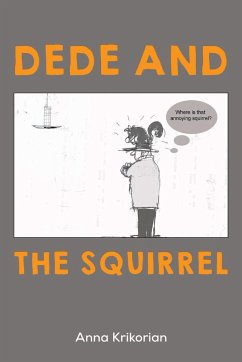 Dede and the Squirrel - Krikorian, Anna