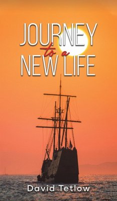 Journey to a New Life - Tetlow, David