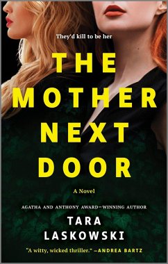 The Mother Next Door - Laskowski, Tara