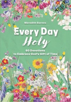 Every Day Holy - Barnes, Meredith