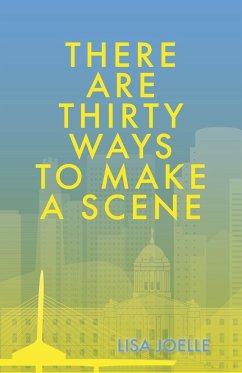 There Are Thirty Ways to Make a Scene - Joelle, Lisa
