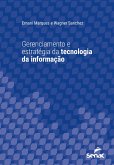 Gerenciamento e estratégia da tecnologia da informação (eBook, ePUB)