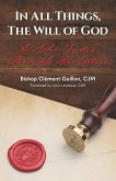 In All Things, The Will of God: St. John Eudes Through His Letters