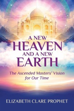 A New Heaven and A New Earth - Prophet, Elizabeth Clare