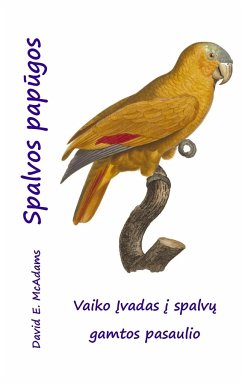 Spalvos pap¿gos - McAdams, David E.