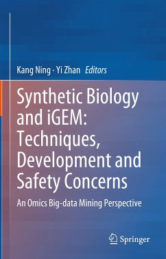 Synthetic Biology and iGEM: Techniques, Development and Safety Concerns (eBook, PDF)