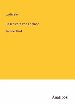 Geschichte von England - Mahon, Lord