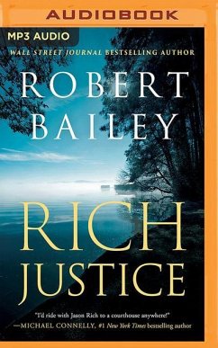 Rich Justice - Bailey, Robert